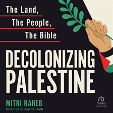 Imagen de portada para Decolonizing Palestine