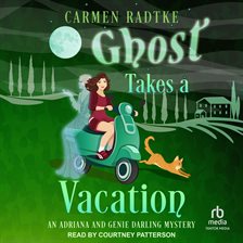 Cover image for Ghost Takes a Vacation