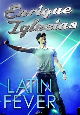 Cover image for Enrique Iglesias: Latin Fever