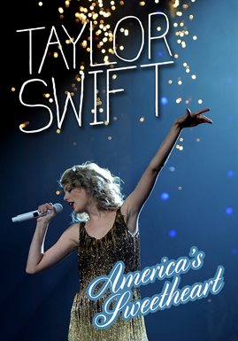 Cover image for Taylor Swift: America's Sweetheart