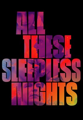 All These Sleepless Nights