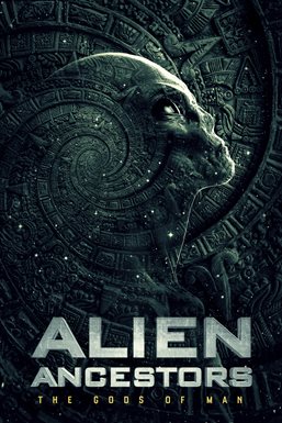 Cover image for Alien Ancestors: The Gods of Man