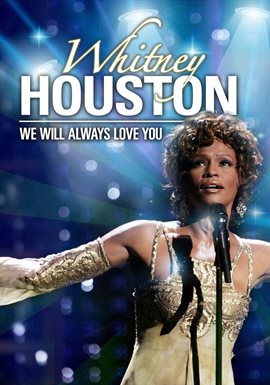 Cover image for Whitney Houston: We Will Always Love You