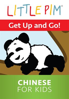 Little Pim: Get Up and Go! - Chinese for Kids