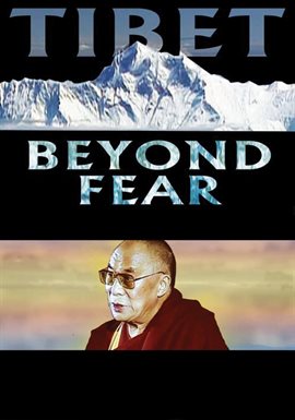 Cover image for Tibet: Beyond Fear