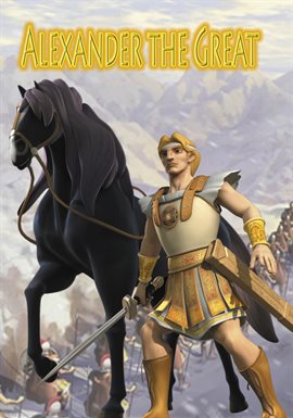 Cover image for Alexander the Great: An Animated Classic