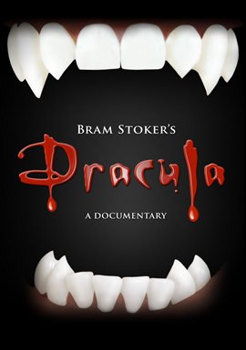 Cover image for Bram Stoker's Dracula - A Documentary