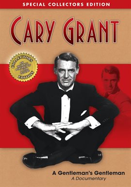 Cover image for Cary Grant: A Gentlemen's Gentleman