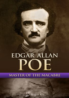 Cover image for Edgar Allan Poe: Master of the Macabre