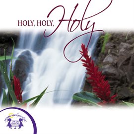 Image de couverture de Holy, Holy, Holy