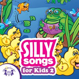 Cover image for Silly Songs for Kids 2
