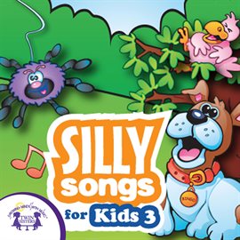 Imagen de portada para Silly Songs for Kids 3
