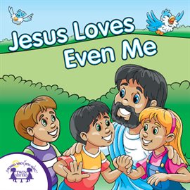 Cover image for Jesus Loves Even Me