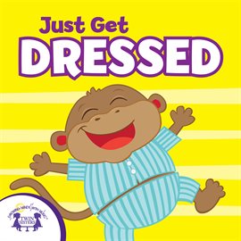 Cover image for Just Get Dressed