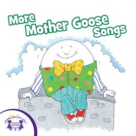 Cover image for More Mother Goose Songs