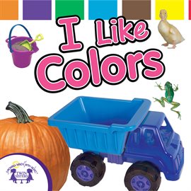 Cover image for I Like Colors