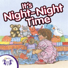 Cover image for It's Night-Night Time