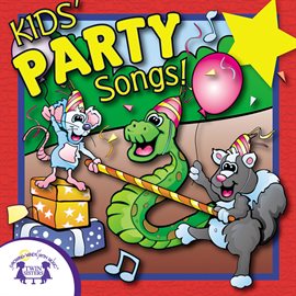 Cover image for Kids' Party Songs
