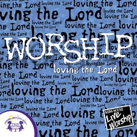 Cover image for Worship -Loving the Lord
