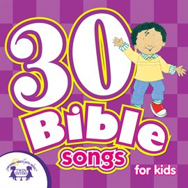 Cover image for 30 Bible Songs
