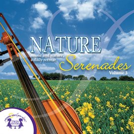 Cover image for Nature Serenades Vol. 3