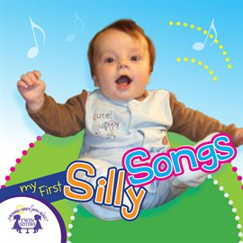 Cover image for My First Silly Songs