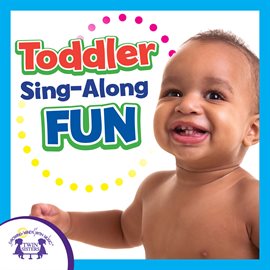 Cover image for Toddler Sing-Along Fun