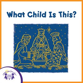 Cover image for What Child Is This?