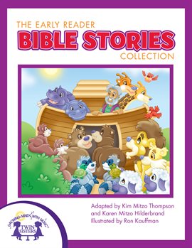 Cover image for The Early Reader Bible Stories Collection