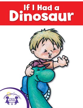 Cover image for If I Had A Dinosaur