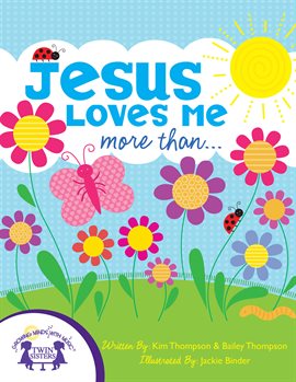Imagen de portada para Jesus Loves Me More Than