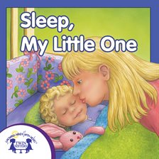 Cover image for Sleep, My Little One