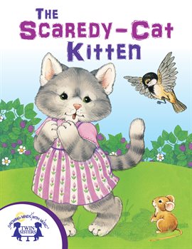 Cover image for The Scaredy-Cat Kitten