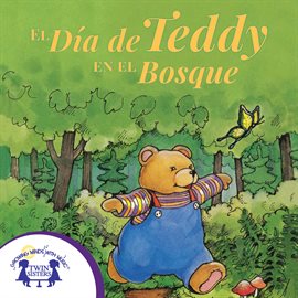Cover image for El Día de Teddy en el Bosque