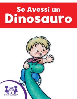 Se Avessi un Dinosauro Se Avessi un Dinosauro