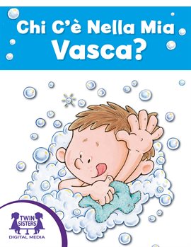 Chi C'è Nella Mia Vasca? Chi C'è Nella Mia Vasca?