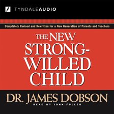 Imagen de portada para The New Strong-Willed Child