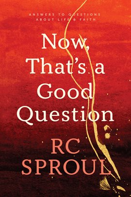 Cover image for Now, That's a Good Question!