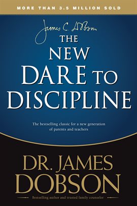 Cover image for The New Dare to Discipline