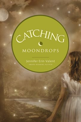 Cover image for Catching Moondrops