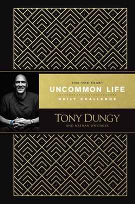 Cover image for The One Year Uncommon Life Daily Challenge