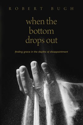 Cover image for When the Bottom Drops Out