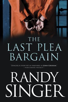 Cover image for The Last Plea Bargain