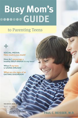 Cover image for Busy Mom's Guide to Parenting Teens