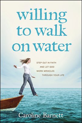 Cover image for Willing to Walk on Water
