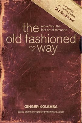 Imagen de portada para The Old Fashioned Way