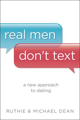 Cover image for Real Men Don't Text