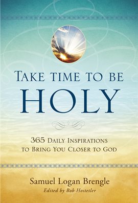 Cover image for Take Time to Be Holy