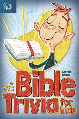 Cover image for The One Year Book of Bible Trivia for Kids