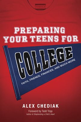 Cover image for Preparing Your Teens for College